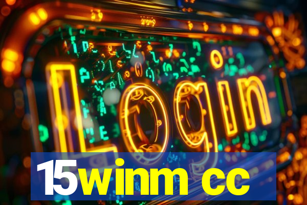 15winm cc